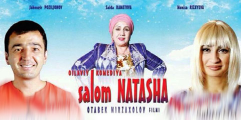 Salom NATASHA - uzbek kino 2014